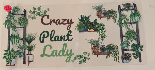 Crazy plant lady