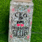 CEO Tired Moms Club Snowglobe cup