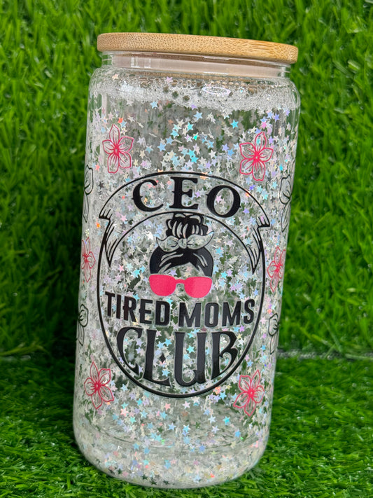 CEO Tired Moms Club Snowglobe cup