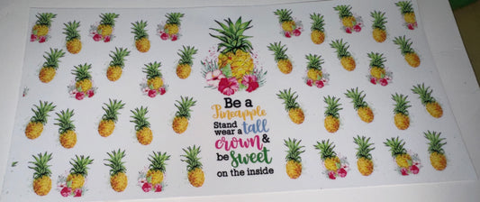 Be a pineapple