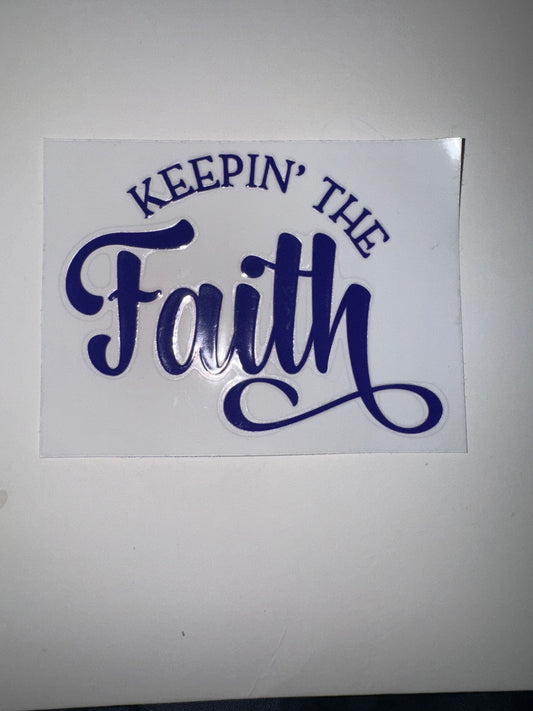 Keep in the faith